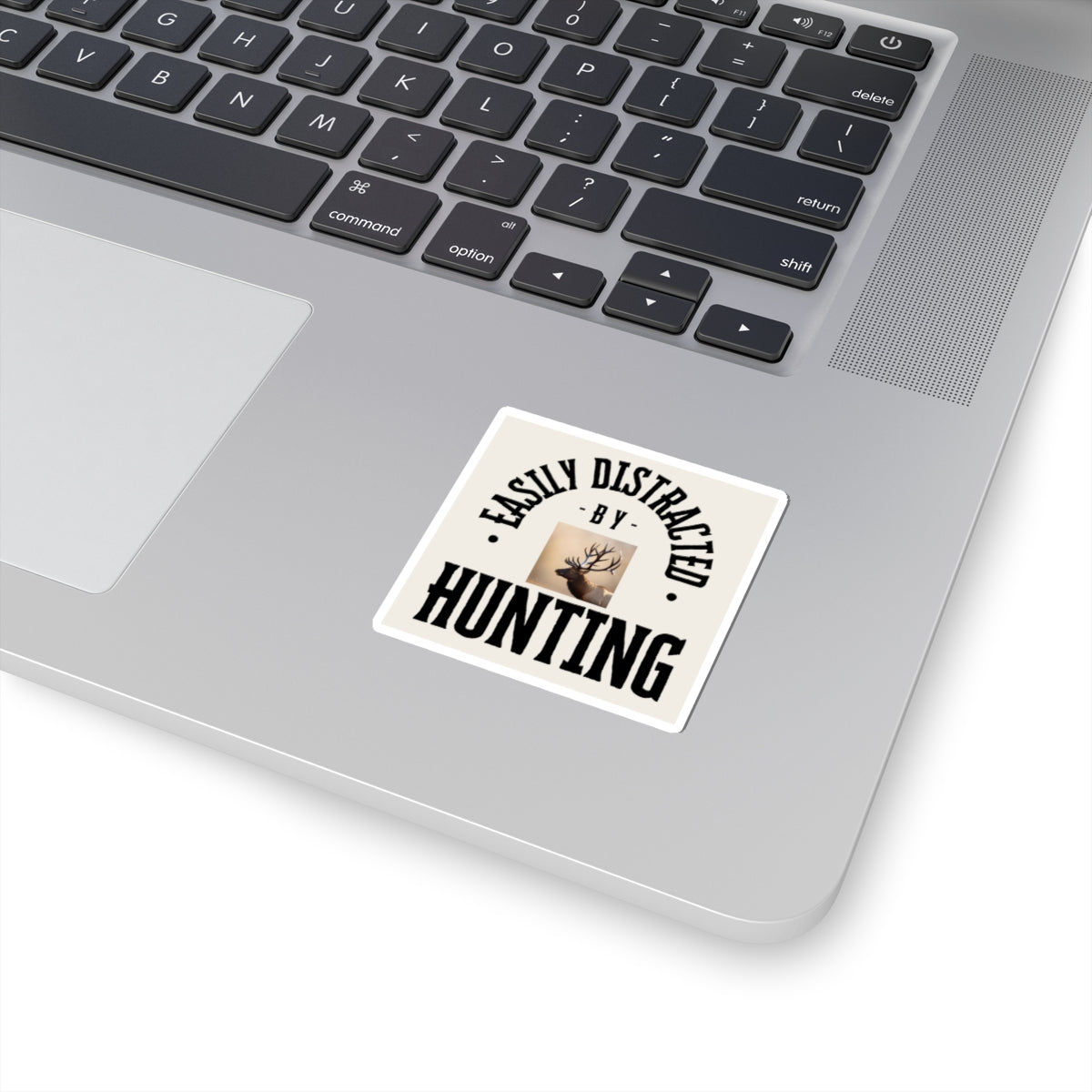 Easily Distracted by Hunting Sticker - Fun Outdoor Theme for Nature Lovers